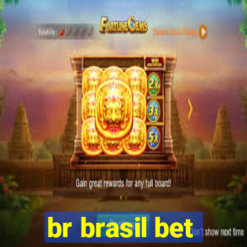 br brasil bet